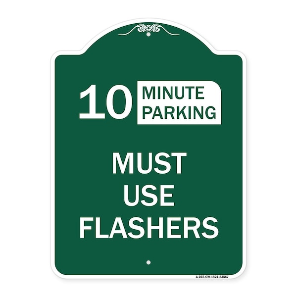 Signmission Must Use Flashers Choose Your Limit Minute Parking, Green & White Alum, 18" x 24", GW-1824-23867 A-DES-GW-1824-23867 - main